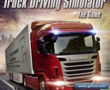 تحميل لعبة قيادة الشاحنات Scania Truck Driver simluator للكمبيوتر