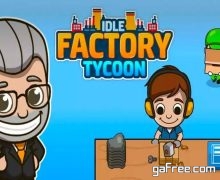 تحميل لعبة ادارة المصنع Idle Factory Tycoon